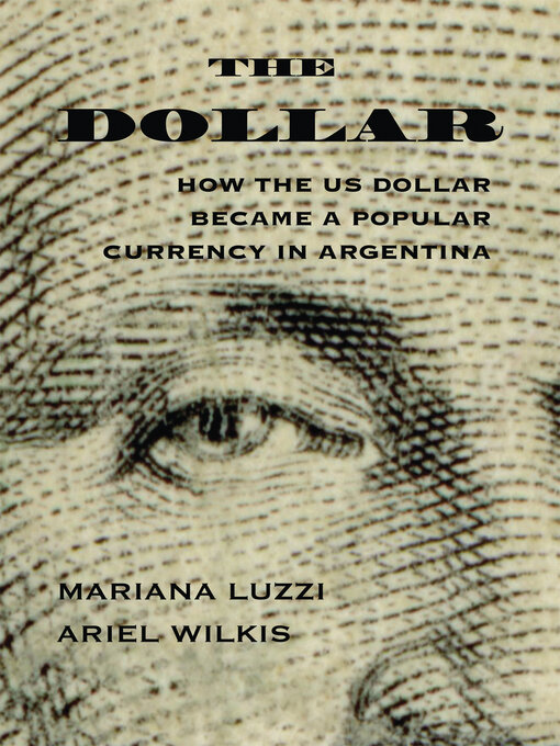 Title details for The Dollar by Ariel Wilkis - Available